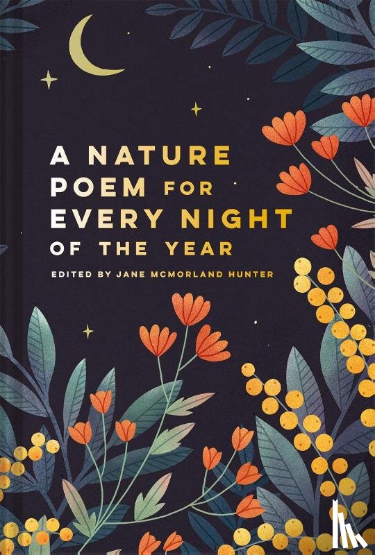 McMorland Hunter, Jane - Nature Poem for Every Night of the Year