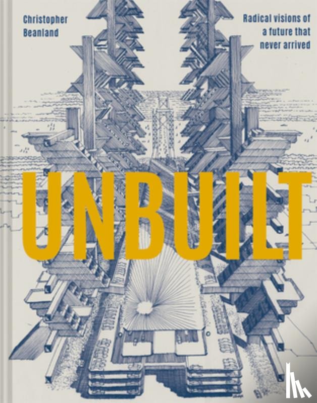 Beanland, Christopher - Unbuilt