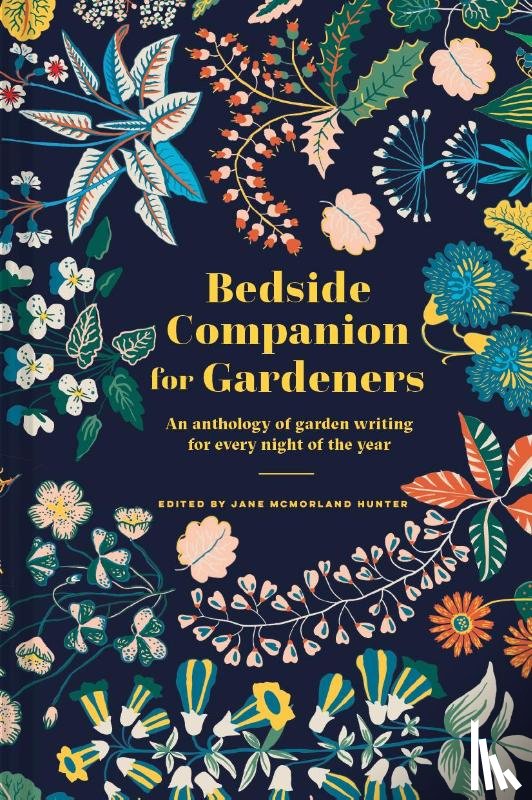 McMorland Hunter, Jane - Bedside Companion for Gardeners