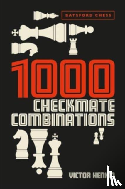 Henkin, Victor - 1000 Checkmate Combinations