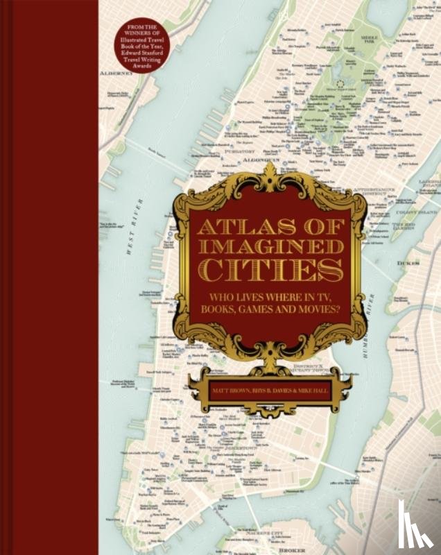 Brown, Matt, Davies, Rhys B. - Atlas of Imagined Cities