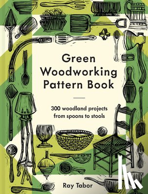 Tabor, Ray - Green Woodworking Pattern Book
