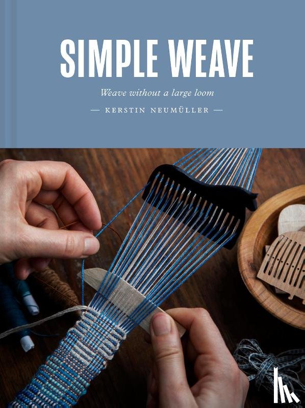 Neumuller, Kerstin - Simple Weave