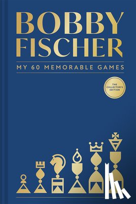 Fischer, Bobby - My 60 Memorable Games
