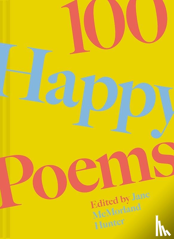 McMorland Hunter, Jane - 100 Happy Poems