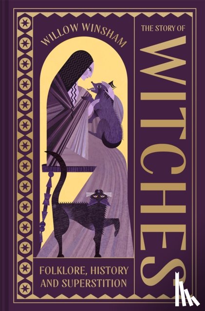 Winsham, Willow - The Story of Witches