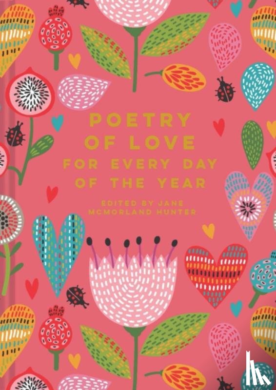  - Poetry of Love for Every Day of the Year