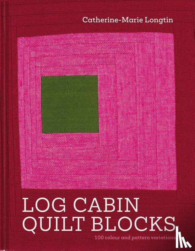 Longtin, Catherine-Marie - Log Cabin Quilt Blocks
