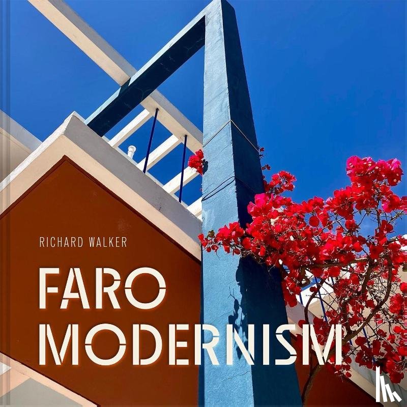 Walker, Richard - Faro Modernism