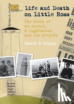 Collin, David R. - Life and Death on Little Ross