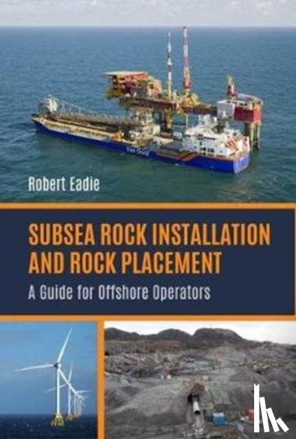 Eadie, Robert - Subsea Rock Installation and Rock Placement
