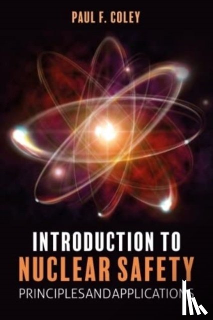Coley, Paul F. - Introduction to Nuclear Safety