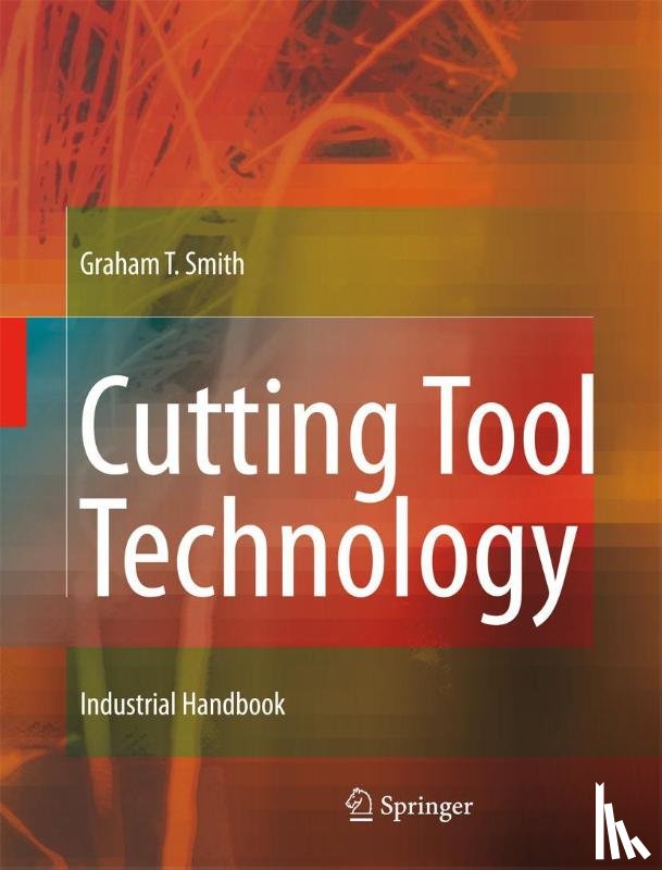 Smith, Graham T. - Cutting Tool Technology