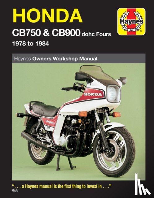 Haynes Publishing - Honda CB750 & CB900 Dohc Fours (78 - 84)