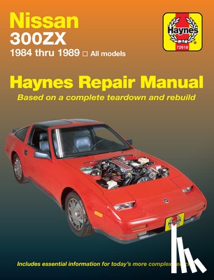 Haynes, J. H. - Nissan 300ZX Turbo & Non-Turbo Models (84 - 89)