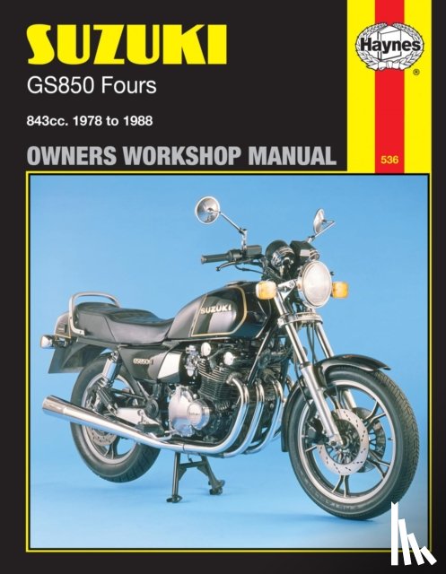 Haynes Publishing - Suzuki GS850 Fours (78 - 88) Haynes Repair Manual