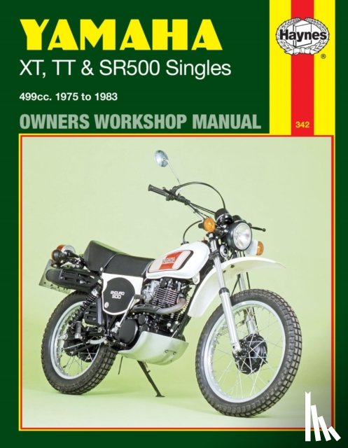 Haynes Publishing - Yamaha XT, TT & SR500 Singles (75 - 83) Haynes Repair Manual