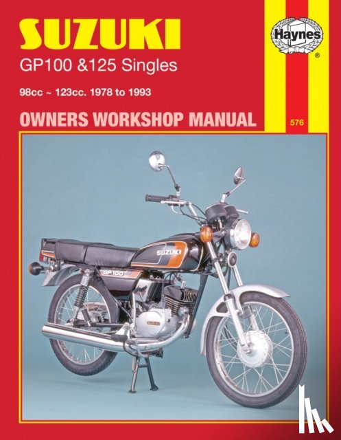 Haynes Publishing - Suzuki GP100 & 125 Singles (78 - 93) Haynes Repair Manual