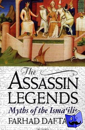 Daftary, Dr Farhad (The Institute of Ismaili Studies, UK) - The Assassin Legends