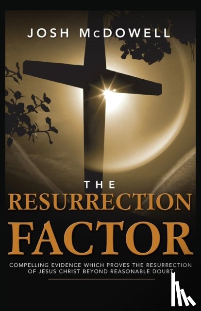 McDowell, Josh - The Resurrection Factor
