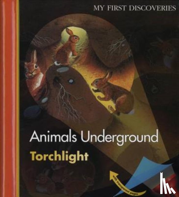 Delafosse, Claude - Animals Underground