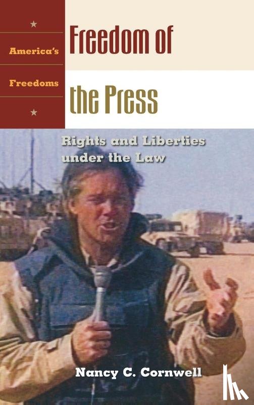 Cornwell, Nancy C. - Freedom of the Press