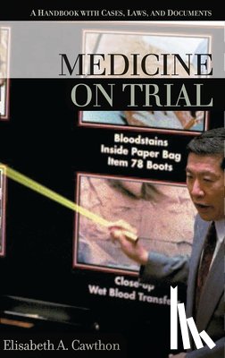 Cawthon, Elisabeth Albrecht - Medicine on Trial