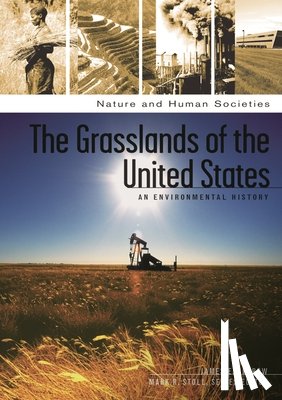 Sherow, James E. - The Grasslands of the United States