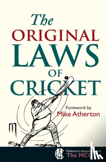 Rundell, Michael - The Original Laws of Cricket