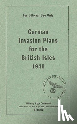 the, Bodleian Library - German Invasion Plans for the British Isles, 1940
