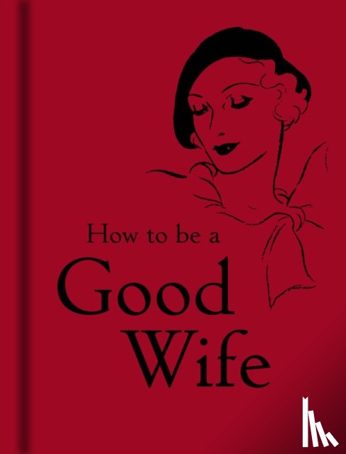 Bodleian Libraries - How to Be a Good Wife