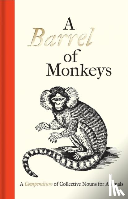  - A Barrel of Monkeys
