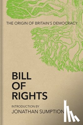 Sumption, Jonathan - Bill of Rights