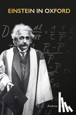 Robinson, Andrew - Einstein in Oxford