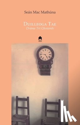 Mathuna, Sean Mac - Duilleoga Tae