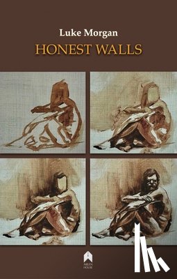 Morgan, Luke - Honest Walls