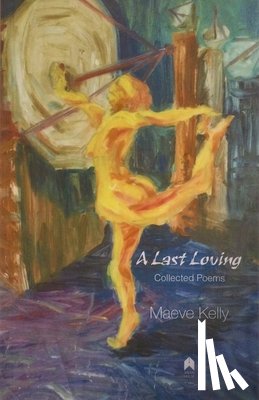 Kelly, Maeve - A Last Loving