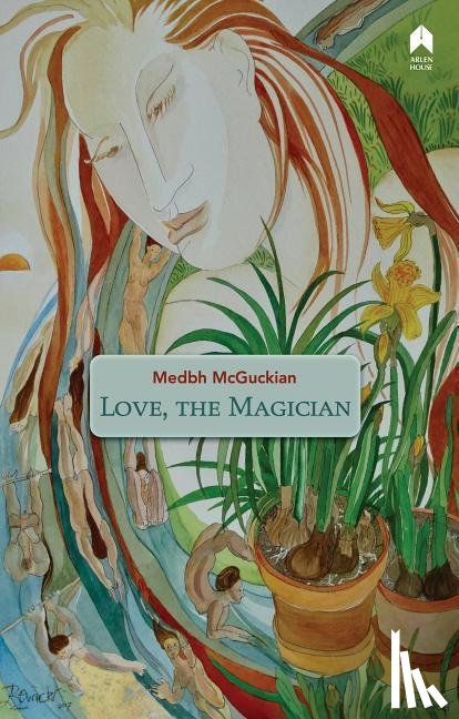 McGuckian, Medbh - Love, the Magician
