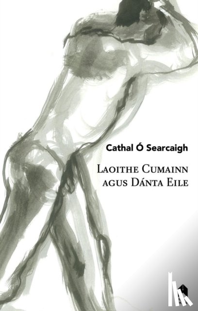 Searcaigh, Cathal O - Laoithe Cumainn Agus Danta Eile