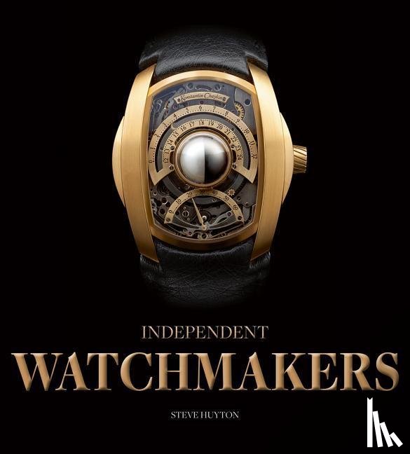 Huyton, Steve - Independent Watchmakers