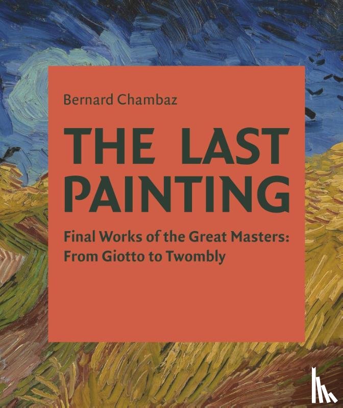Chambez, Bernard - The Last Painting