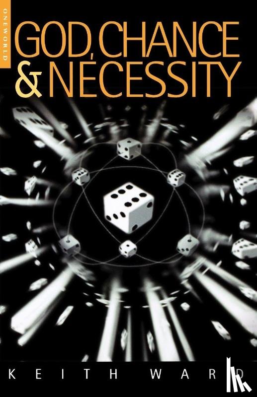 Keith Ward - God, Chance and Necessity