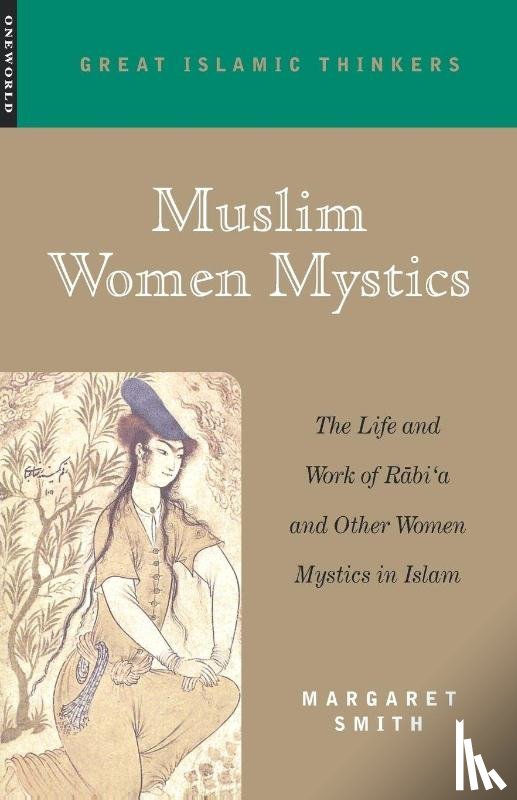 Margaret Smith - Muslim Women Mystics