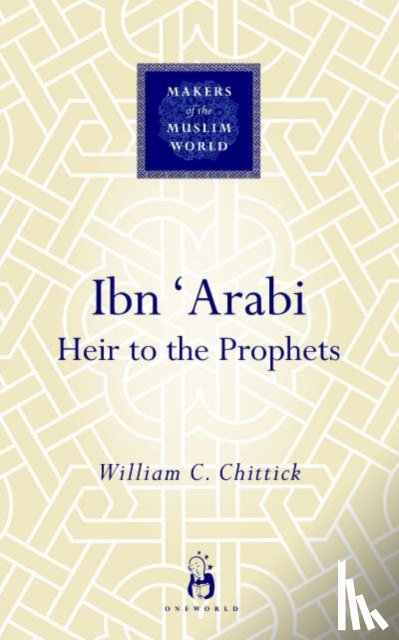 Chittick, William C. - Ibn 'Arabi