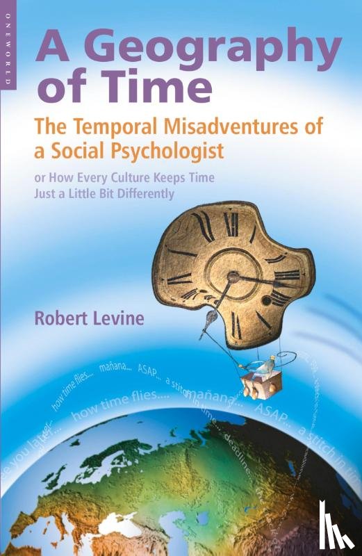 Levine, Robert V. - A Geography of Time