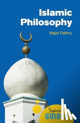 Fakhry, Majid - Islamic Philosophy