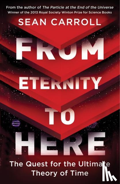 Carroll, Sean - Carroll, S: From Eternity to Here
