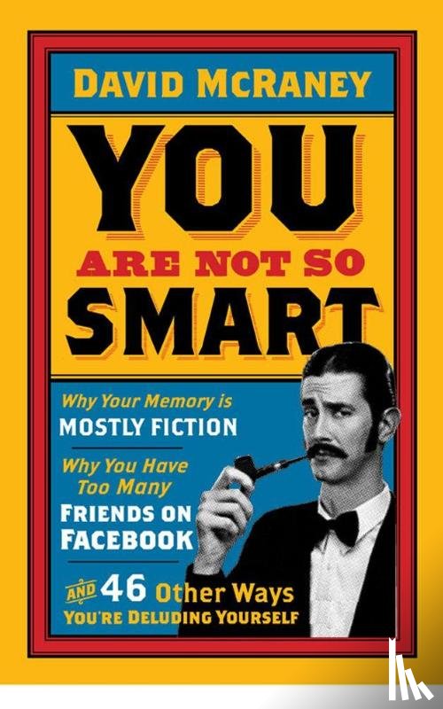 McRaney, David - You are Not So Smart