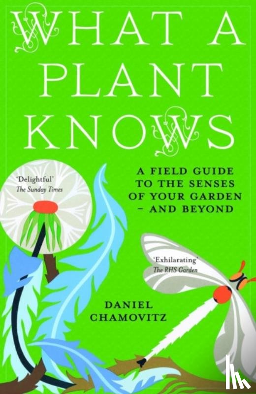 Chamovitz, Daniel - What a Plant Knows