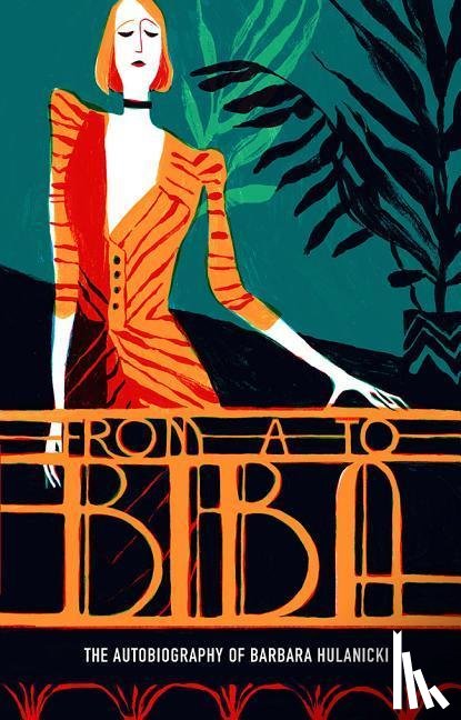 Hulanicki, Barbara - From A to Biba